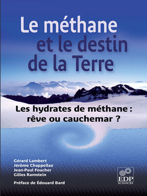 cover image of Le méthane et le destin de la Terre